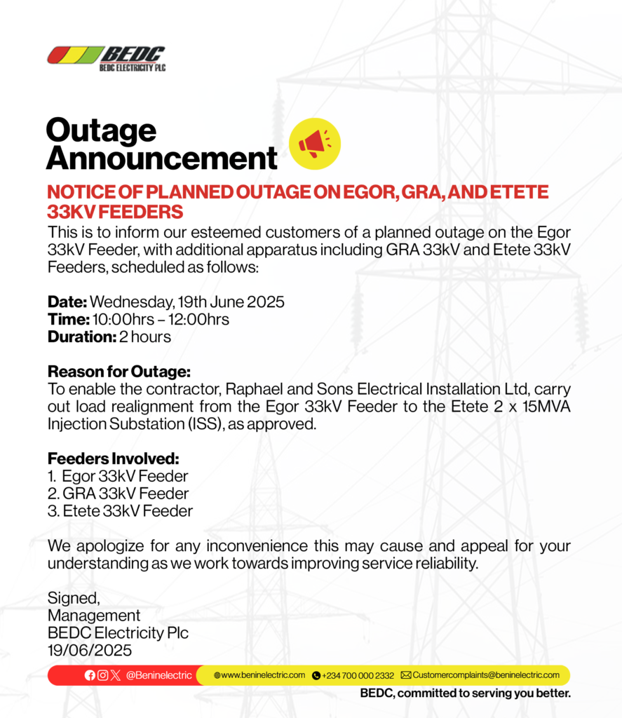 NOTICE OF PLANNED OUTAGE ON EGOR, GRA, AND ETETE 33KV FEEDERS